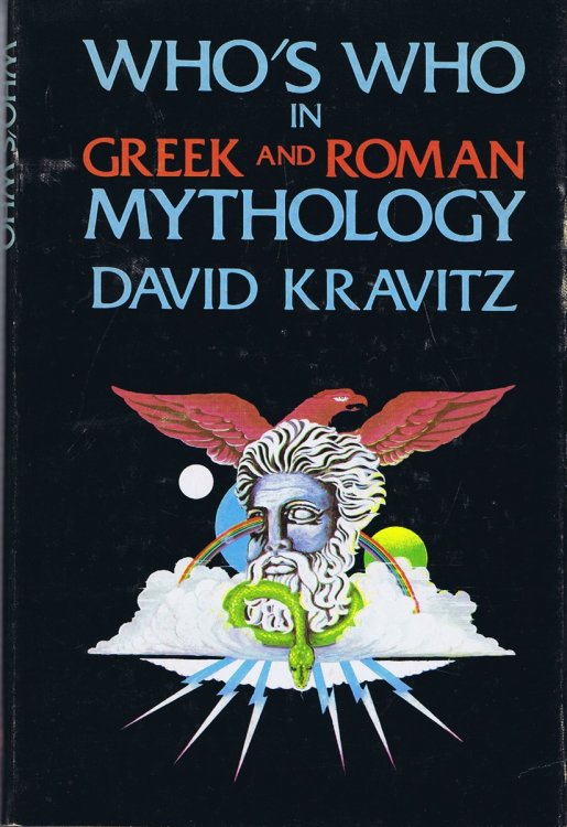 Who's Who in Greek and Roman Mythology