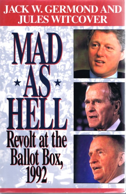 Mad As Hell: Revolt At the Ballot Box, 1992