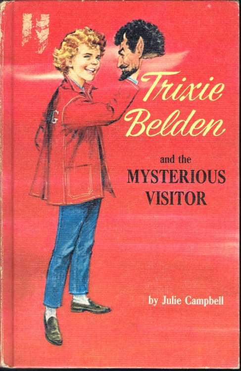Trixie Belden and The Mysterious Visitor (Trixie Belden #4)