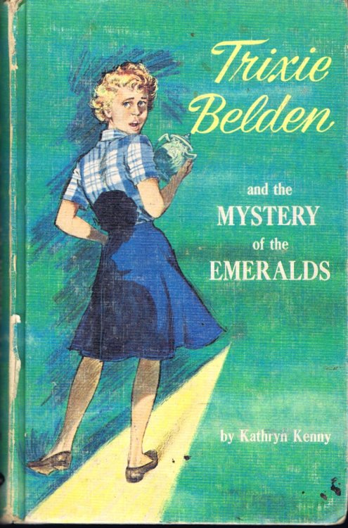 Trixie Belden and The Mystery of the Emeralds (Trixie Belden #14)