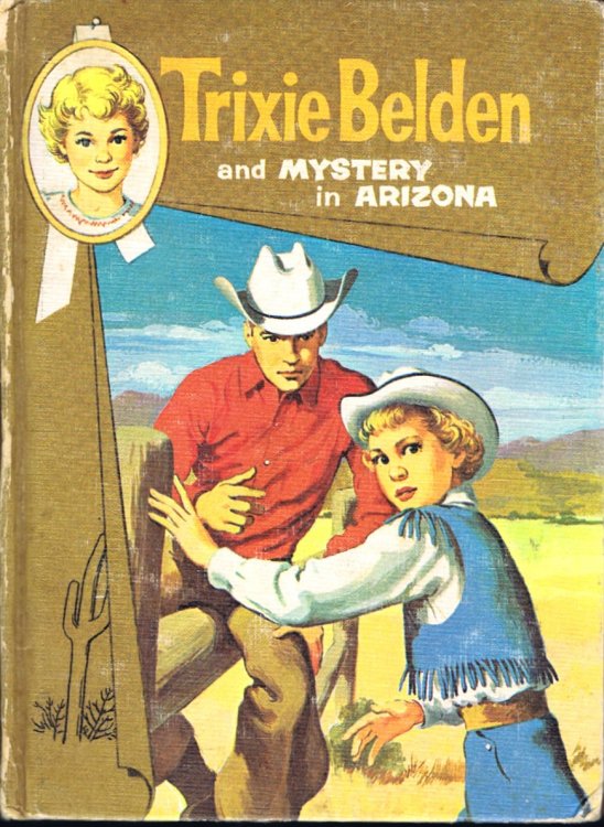 Trixie Belden and Mystery in Arizona (Trixie Belden #6)