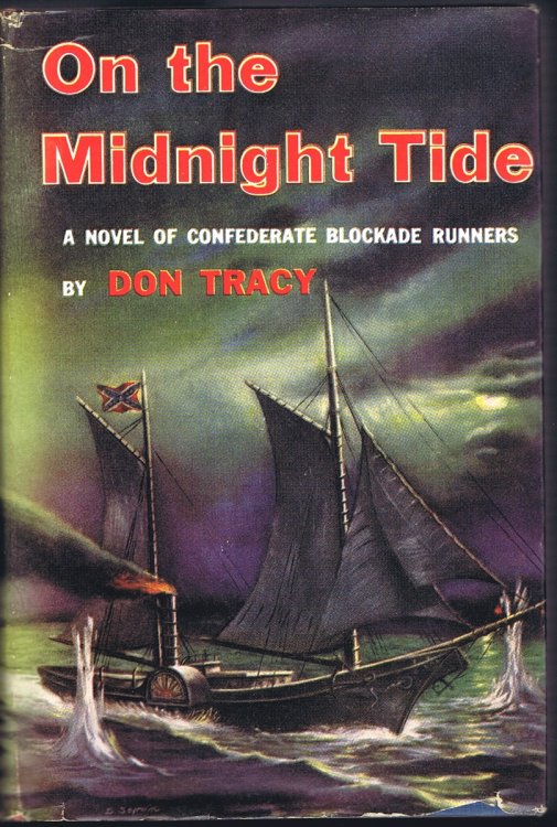 On the Midnight Tide: A Novel of Confederate Blockade Runners