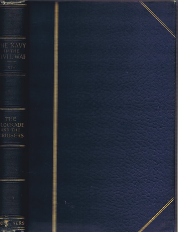 The Navy in the Civil War: The Blockade and the Cruisers
