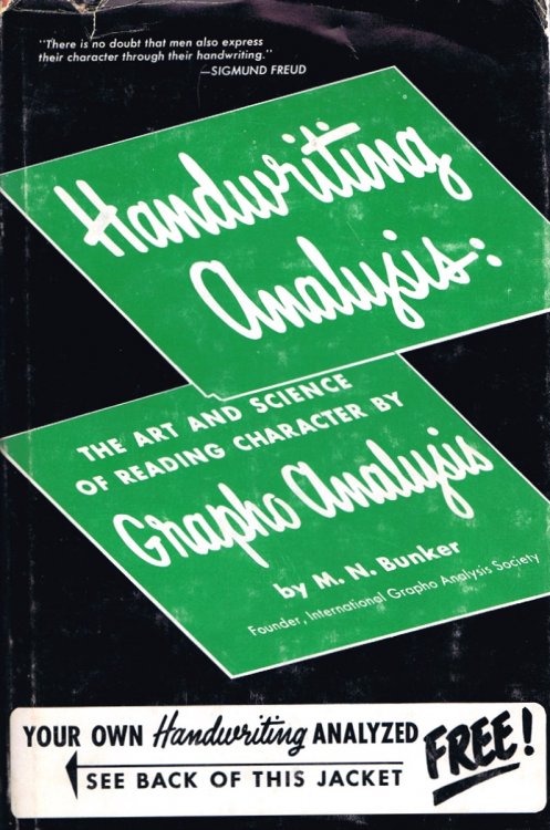 Handwriting Analysis: The Art and Science of Reading Character by Grapho Analysis