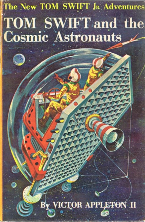 Tom Swift and the Cosmic Astronauts