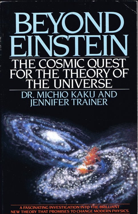 Beyond Einstein: The Cosmic Quest for the Theory of the Universe