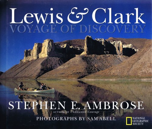 Lewis & Clark: Voyage of Discovery