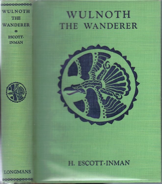 Wulnoth the Wanderer: A Story of King Alfred of England