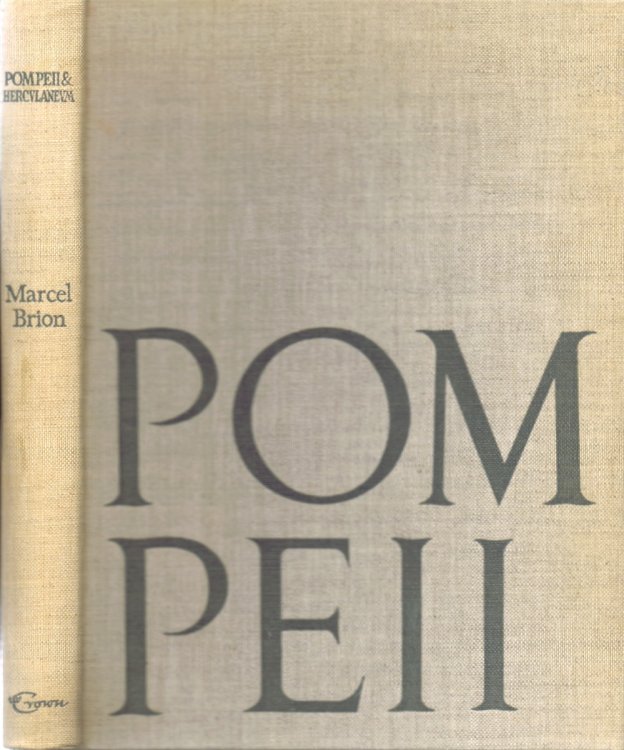 Pompeii & Herculaneum: The Glory and the Grief