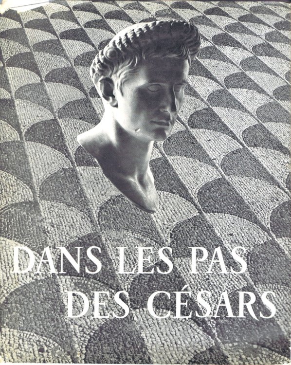 Dans les Pas des Cesars