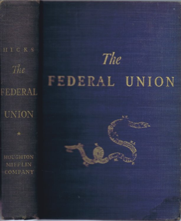 The Federal Union: A History of the United States to 1865