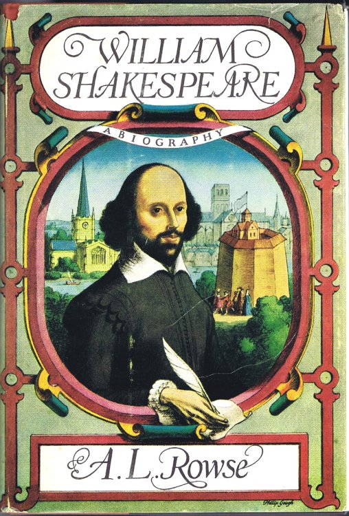 William Shakespeare: A Biography