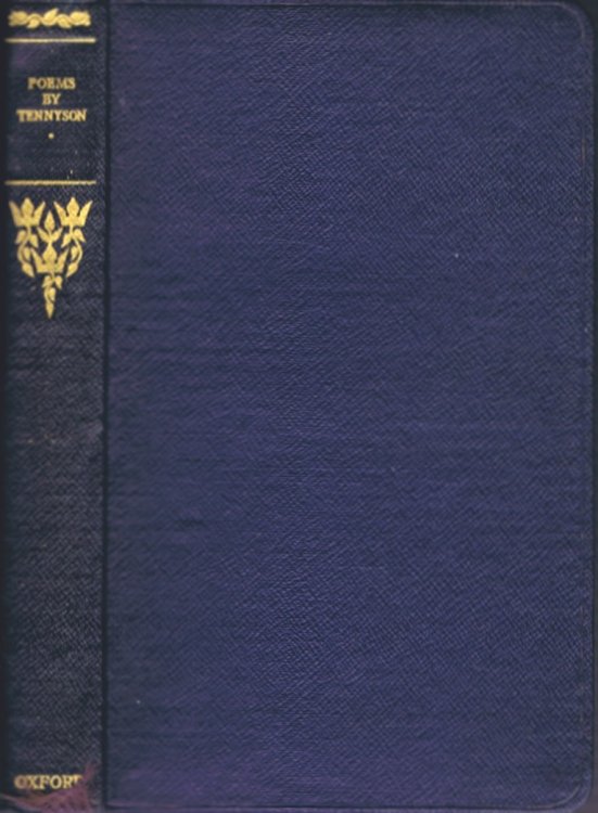Poems of Alfred, Lord Tennyson: A Selection