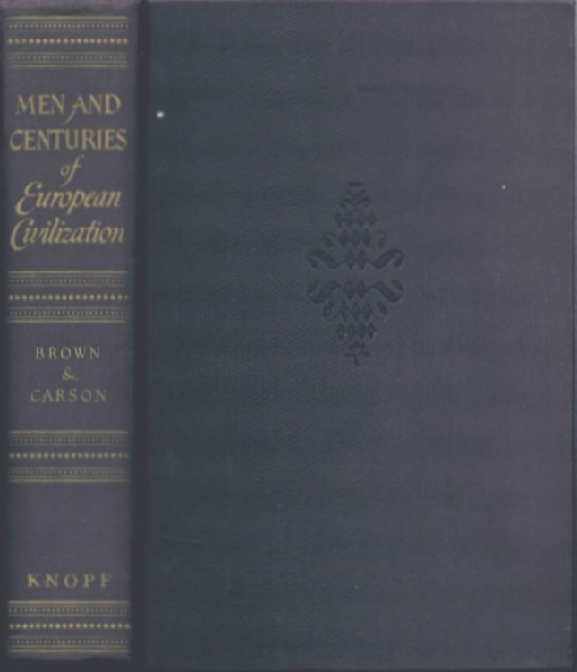 Men and Centuries of European Civilization
