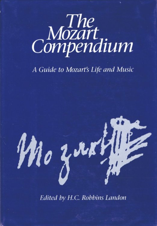 The Mozart Compendium: A Guide to Mozart's Life and Music