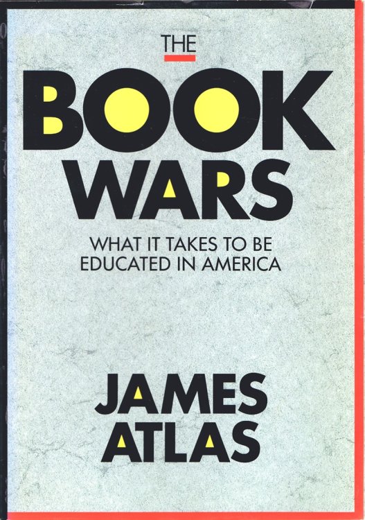 The Book Wars: What It Takes to Be Educated in America
