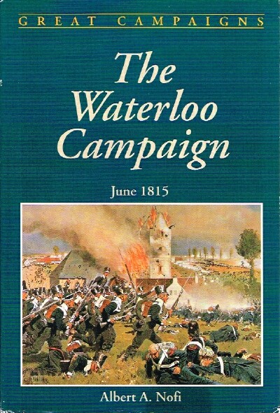 The Waterloo Campaign June 1815