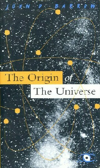 THE ORIGIN OF THE UNIVERSE