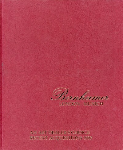 AN ART DEALER'S CHOICE: RECENT ACQUISITIONS 1993