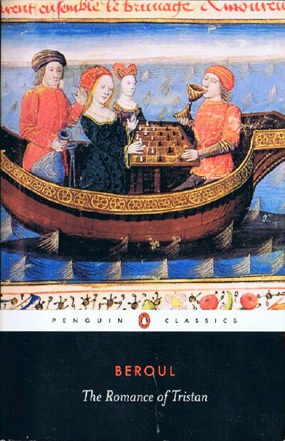 The Romance of Tristan: and the Tale of Tristan's Madness