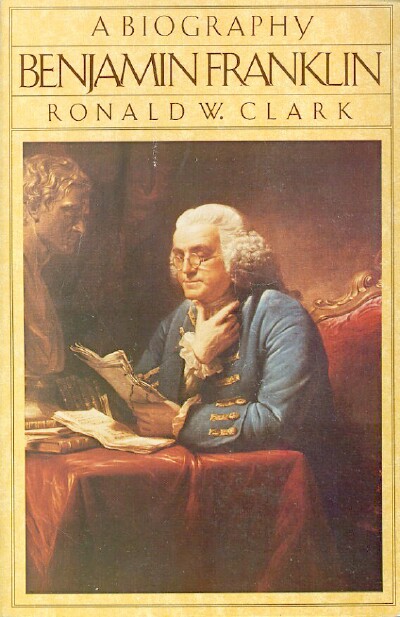 Benjamin Franklin: A Biography