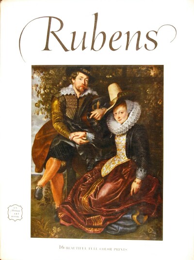 ART TREASURES OF THE WORLD: PETER PAUL RUBENS
