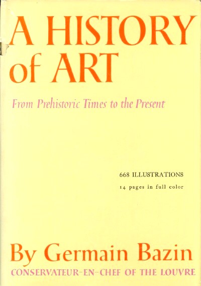 A HISTORY OF ART: FROM PREHISTORIC TIMES TO THE PRESENT