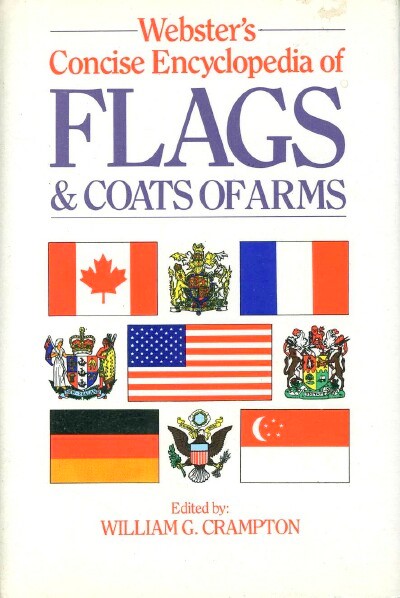 Webster's Concise Encyclopedia of Flags and Coats of Arms