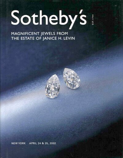 Magnificent Jewels from the Estate of Janice H. Levin (April 24 & 25, 2002)