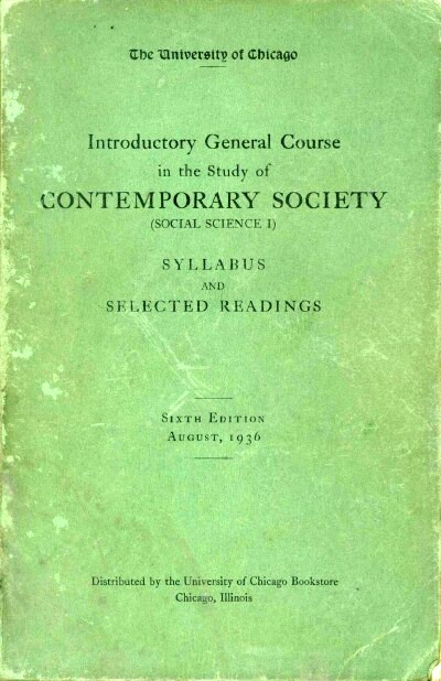 INTRODUCTORY GENERAL COURSE IN THE STUDY OF CONTEMPORARY SOCIETY (SOCIAL SCIENCE I): SYLLABUS AND SELECTED READINGS