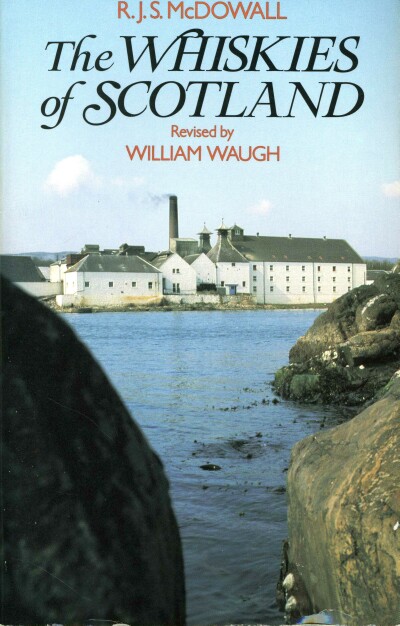 The Whiskies of Scotland