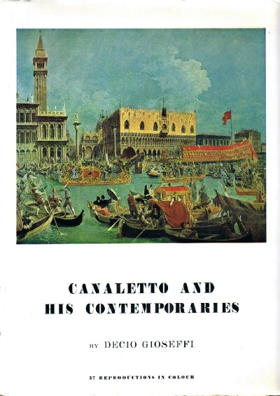 CANALETTO AND HIS CONTEMPORARIES
