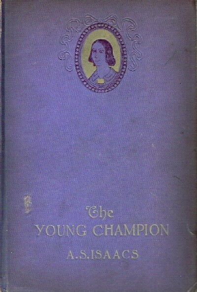 THE YOUNG CHAMPION: ONE YEAR IN GRACE AGUILAR'S GIRLHOOD