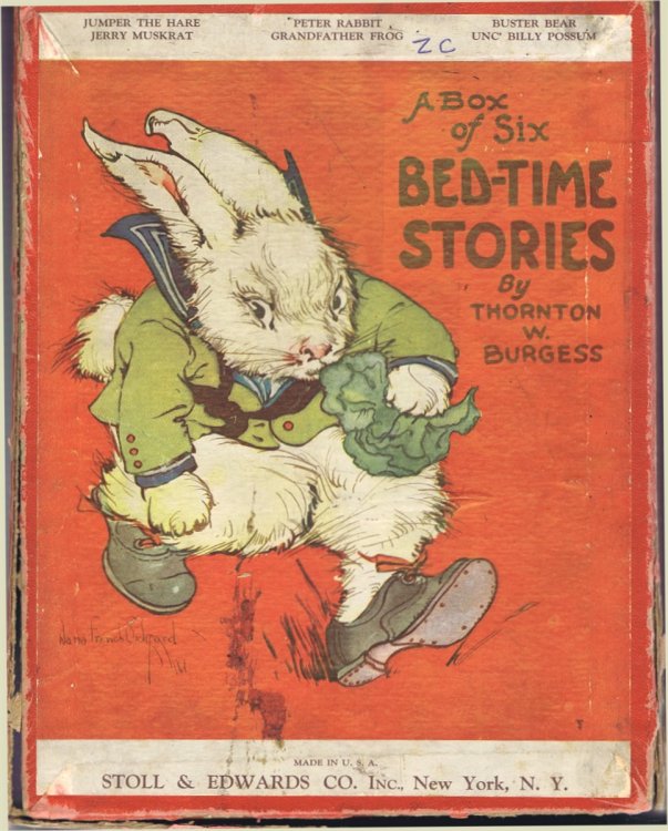 A BOX OF SIX BED-TIME STORIES (Unc' Billy Possum has a Fright; Peter Rabbit Puts on Airs; Jerry Muskrat Wins Respect; Jumper the Hare Cannot Sleep; Buster Bear Invites Old Mr. Toad to Dine; and Grandfather Frog Stays in the Smiling Pool)