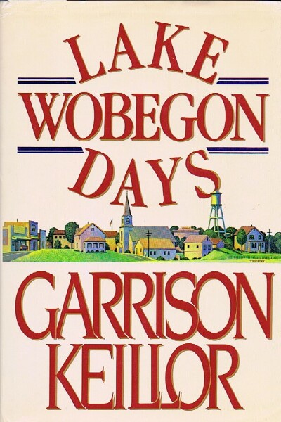 Lake Wobegon Days