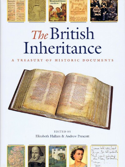 The British Inheritance: A Treasury of Historic Documents