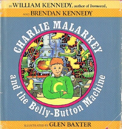 Charlie Malarkey and the Belly-Button Machine