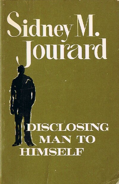 Disclosing Man to Himself