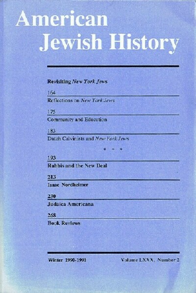 American Jewish History (Winter 1990-1991 - Volume LXXX, Number 2)