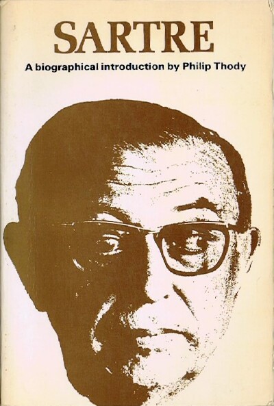 Sartre A Biographical Introduction