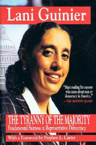The Tyranny of the Majority: Fundamental Fairness in Representative Democracy