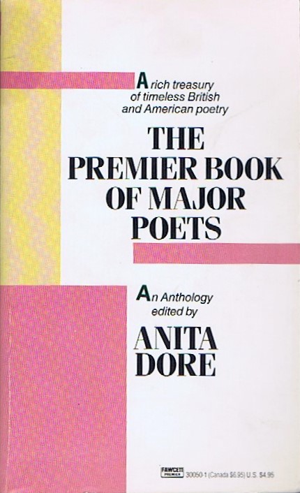 The Premier Book of Major Poets: An Anthology