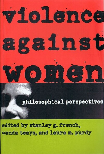 Image for Violence Against Women: Philosophical Perspectives Violence Against Women: Philosophical Perspectives