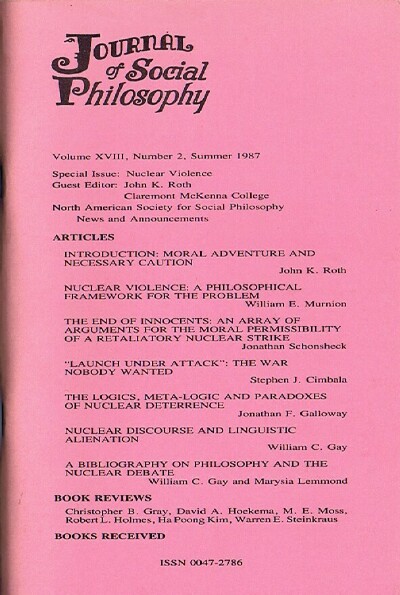 Journal of Social Philosophy (Vol. XVIII, No. 2, Summer 1987): Nuclear Violence