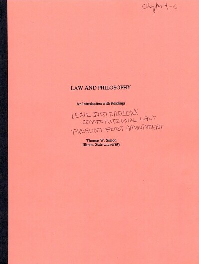 Law and Philosophy: Chapters 4 & 5: Legal Institutions: Constitutional Law & The Bill of Rights (Author's Bound Galley)