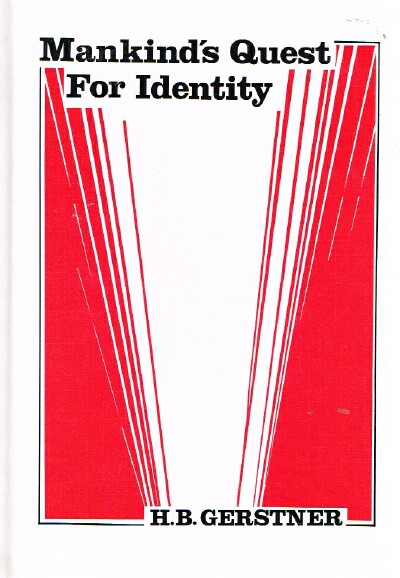 MANKIND'S QUEST FOR IDENTITY