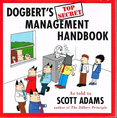 Dogbert's Top Secret Management Handbook