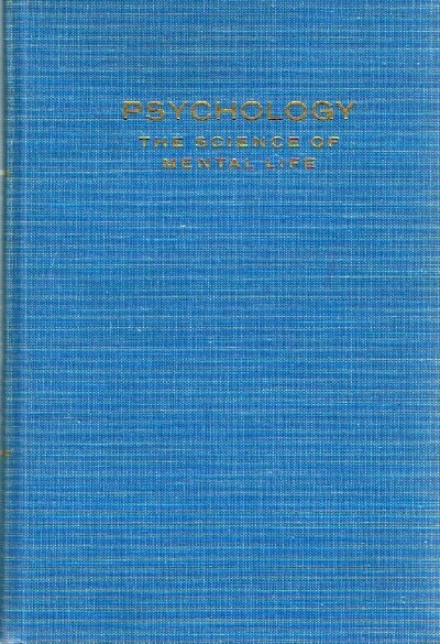 Psychology: The Science of Mental Life