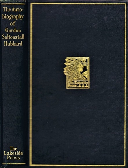 Image for The Autobiography of Gurdon Saltonstall Hubbard (PA-PA-MA-TA-BE  The Autobiography of Gurdon Saltonstall Hubbard (PA-PA-MA-TA-BE