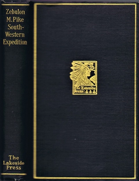 Image for The Southwestern Expedition of Zebulon M. Pike The Southwestern Expedition of Zebulon M. Pike
